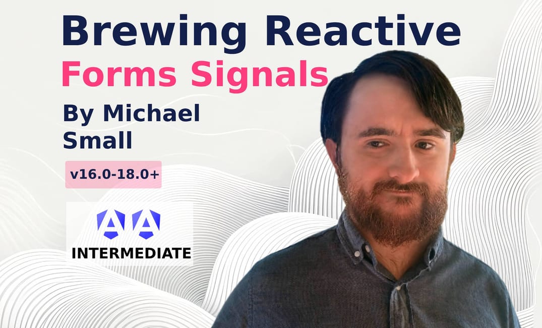 Brewing Bootleg Reactive Forms Signals from RXJS