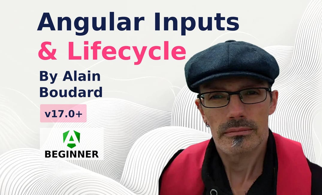 Angular inputs & lifecycle