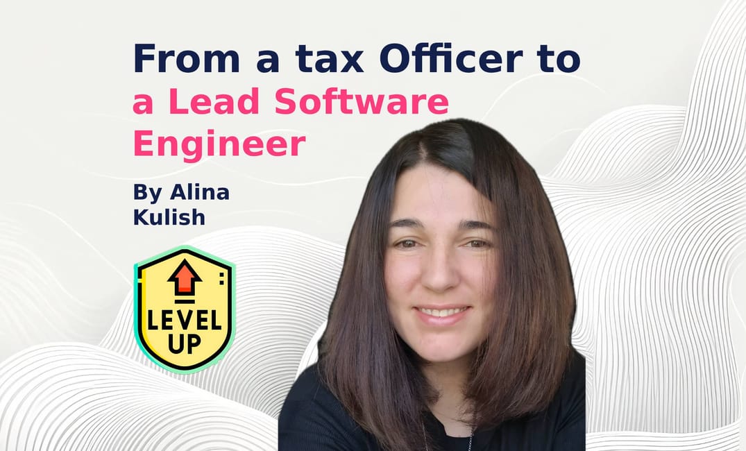 From a tax officer to a Lead Software Engineer