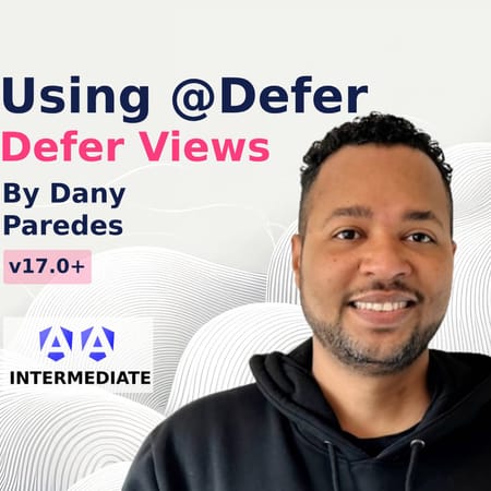 Image of: Using @Defer DeferViews in Angular 17