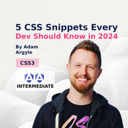 Image of: 5 CSS snippets every front-end developer should know in 2024