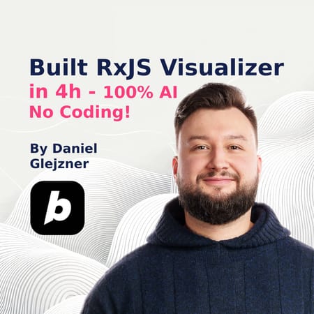 Image of: Built RxJS Visualizer in 4 Hours with AI - No Coding!